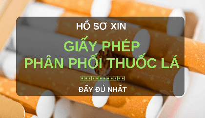 Thủ tục cấp phép phân phối thuốc lá